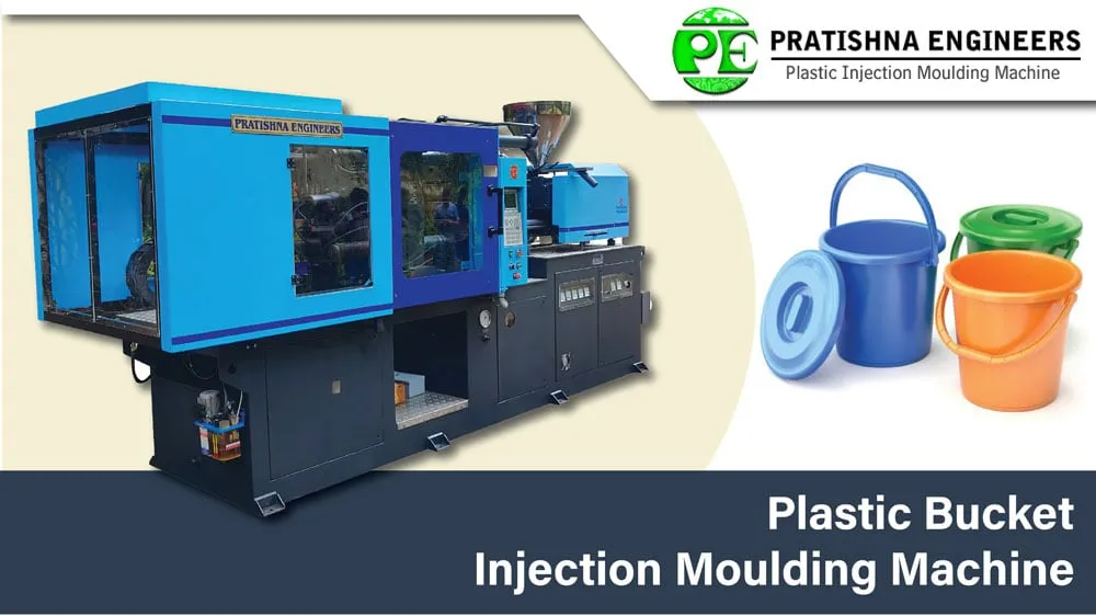 Plastic Bucket Injection Moulding Machine